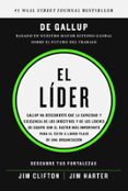 EL LIDER: DESCUBRE TUS FORTALEZAS di DE GALLUP 