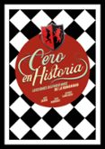 CERO EN HISTORIA di VV.AA. 