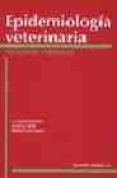EPIDEMIOLOGIA VETERINARIA: PRINCIPIOS Y METODOS di MARTIN, S. W. 