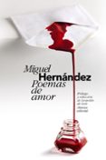POEMAS DE AMOR: ANTOLOGIA de HERNANDEZ, MIGUEL 