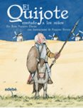EL QUIJOTE CONTADO A LOS NIOS de NAVARRO DURAN, ROSA 