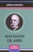 MACHADO DE ASSIS di EDWARDS, JORGE 