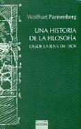 UNA HISTORIA DE LA FILOSOFIA DESDE LA IDEA DE DIOS di PANNENBERG, WOLFHART 