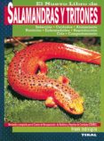 EL NUEVO LIBRO DE LAS SALAMANDRAS Y TRITONES di INDIVIGLIO, FRANK 