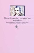 EL SENTIDO COMUN Y OTROS ESCRITOS de PAINE, THOMAS 