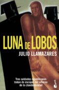LUNA DE LOBOS di LLAMAZARES, JULIO 