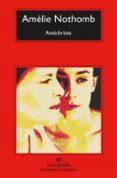 ANTICHRISTA de NOTHOMB, AMELIE 