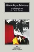 LA VIDA EXAGERADA DE MARTIN ROMAA de BRYCE ECHENIQUE, ALFREDO 