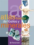 ATLAS BASICO DE FOSILES Y MINERALES di VV.AA. 