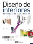 DISEO DE INTERIORES: TECNICAS DE ILUSTRACION di PLUNKETT, DREW 