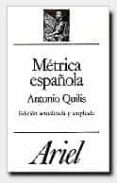 METRICA ESPAOLA (15 ED.) de QUILIS MORALES, ANTONIO 