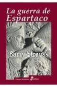 LA GUERRA DE ESPARTACO de STRAUSS, BARRY 