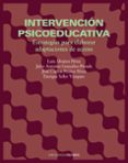 INTERVENCION PSICOEDUCATIVA: ESTRATEGIAS PARA ELABORAR ADAPTACION ES DE ACCESO di VV.AA. 