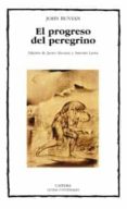 EL PROGRESO PEREGRINO di BUNYAN, JOHN 