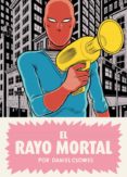 EL RAYO MORTAL de CLOWES, DANIEL 