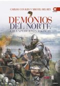 DEMONIOS DEL NORTE: LAS EXPEDICIONES VIKINGAS de CANALES, CARLOS 