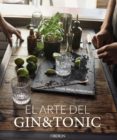 EL ARTE DEL GIN TONIC (EDICIN ACTUALIZADA) de ALMODOVAR, MIGUEL ANGEL 