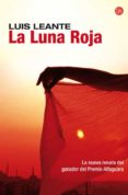 LA LUNA ROJA de LEANTE, LUIS 