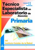Tecnico Especialista En Laboratorio De Atencion Primaria Del Inst Itut
