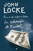 LA SALVACION DE RACHEL de LOCKE, JOHN 