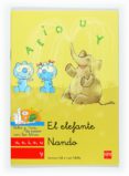 EL ELEFANTE NANDO: A, E, I, O, U Y de GIL, CARMEN 