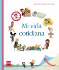 MI VIDA COTIDIANA de DELAFOSSE, CLAUDE 