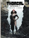 THORGAL INTEGRAL 7 de VAN HAMME, J.  ROSINSKI, G. 