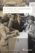 EL PAPEL DE LAS MUJERES EN LA POLTICA de DOMINGO SORIANO, CARMEN 