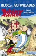 BLOC DE ACTIVIDADES ASTERIX. A PARTIR DE 6 AOS de GOSCINNY, RENE 
