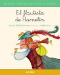 EL FLAUTISTA DE HAMELIN de GRIMM, JACOB  GRIMM, WILHELM 