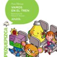 VAMOS EN EL TREN de ALONSO, ANA 