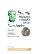 POEMA: FRAGMENTOS Y TRADICION TEXTUAL de PARMENIDES DE ELEA 