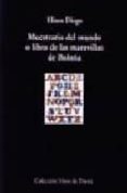 MUESTRARIO DEL MUNDO O LIBRO DE LAS MARAVILLAS DE BOLOA de DIEGO, ELISEO 