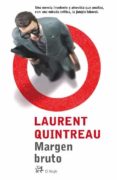 MARGEN BRUTO di QUINTREAU, LAURENT 