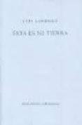 ESTA ES MI TIERRA di LANDERO, LUIS 
