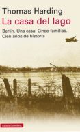 LA CASA DEL LAGO de HARDING, THOMAS 