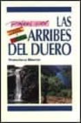 PASEOS POR LAS ARRIBES DEL DUERO de MARTIN MARTIN, FRANCISCO 