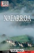 NAFARROA: EHUN PAISAIA. LOS 100 PAISAJES di YANIZ, SANTIAGO 