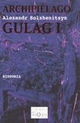 ARCHIPIELAGO GULAG I de SOLZHENITSYN, ALEKSANDR 