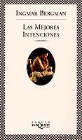 LAS MEJORES INTENCIONES de BERGMAN, INGMAR 