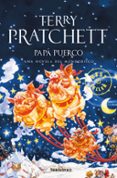 PAPA PUERCO (MUNDODISCO 20 / LA MUERTE 4 / LOS MAGOS 7) de PRATCHETT, TERRY 