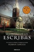 EL CIRCULO DE LOS ESCRIBAS de SARDOU, ROMAIN 