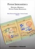 PENSAR IBEROAMERICA de KARINA SILVA, PEDRO MOSCOSO 