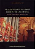 PATRIMONIO RELIGIOSO EN CARRIN DE LOS CONDES di GARCIA GARCIA, LORENA 
