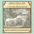 DIDOLA PIDOLA PON! O LA VIDA DEBE OFRECER ALGO MAS de SENDAK, MAURICE 