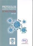 PROTOCOLOS DIAGNOSTICO-TERAPEUTICOS DE INFECTOLOGIA di VV.AA. 