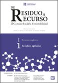 DE RESIDUO A RECURSO: EL CAMINO HACIA LA SOSTENIBILIDAD di VV.AA. 