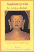 DHAMMAPADA: LAS PALABRAS DE BUDA de TUCCI, NORBERTO 