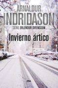 INVIERNO ARTICO de INDRIDASON, ARNALDUR 