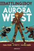 EL MOMENTO DE AURORA WEST (VOL. 1) de POPE, PAUL RUBIN, DAVID 